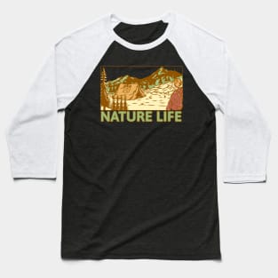 Nature Life - Mountain Edition Baseball T-Shirt